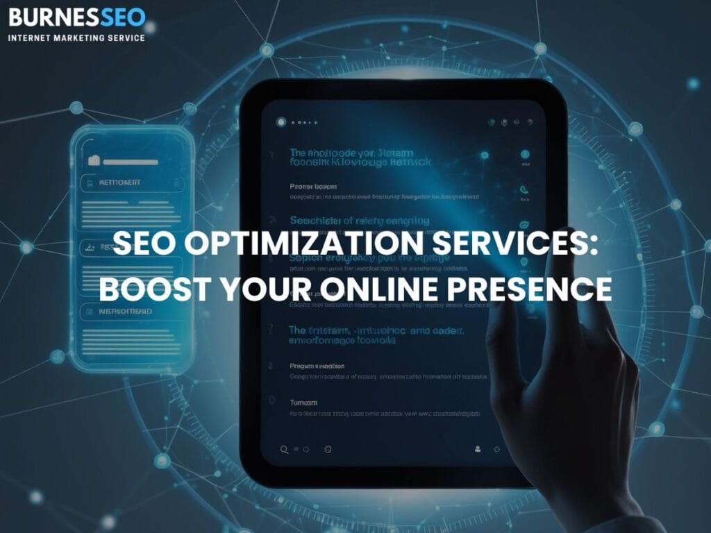 SEO Optimization Services Boost Your Online Presence 4